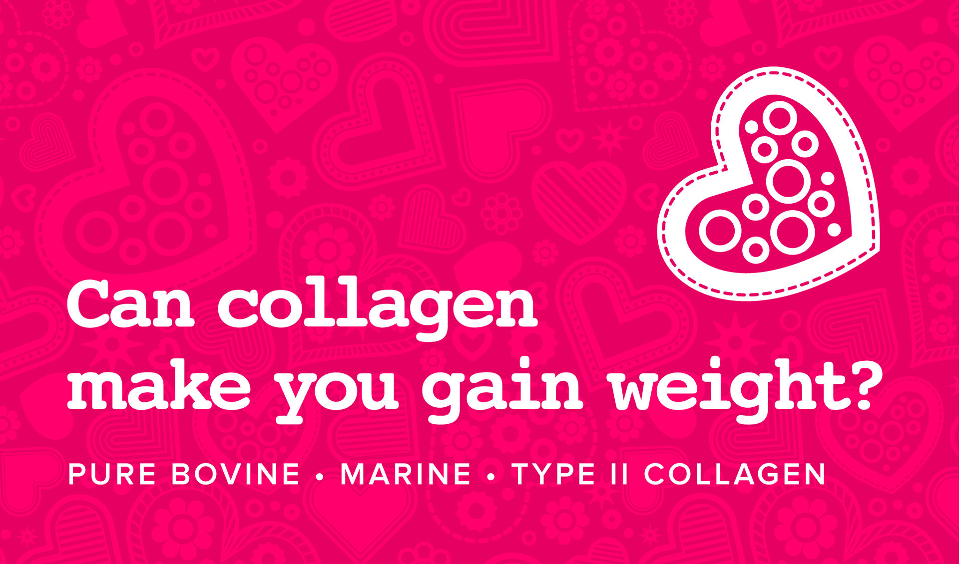 Can collagen make you fat?